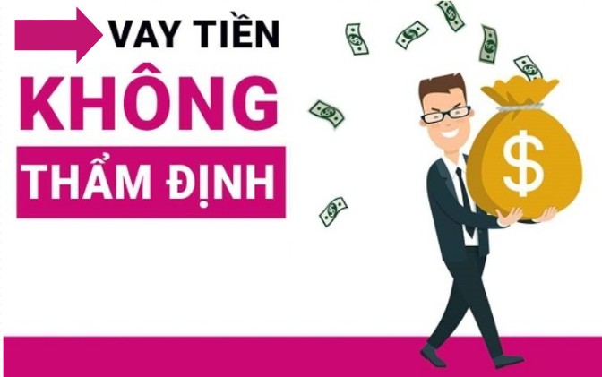 Vay tiền không thẩm định người thân có được không? Hậu quá khó lường 2 Nhung cai bay thuong thay cua hinh thuc vay tien khong tham dinh
