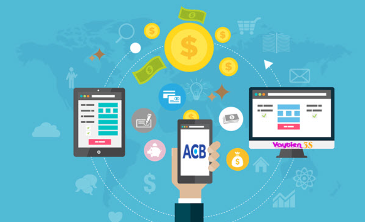Thu tuc dang ky vay tien ACB online