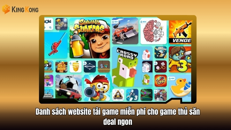 Top website tải game miễn phí cho game thủ săn deal ngon 2 Danh sach website tai game mien phi