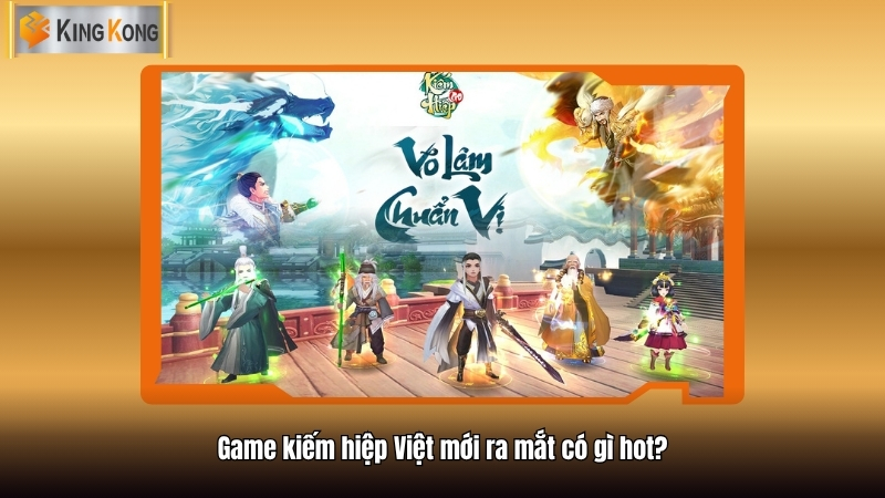 Game kiem hiep Viet moi ra mat