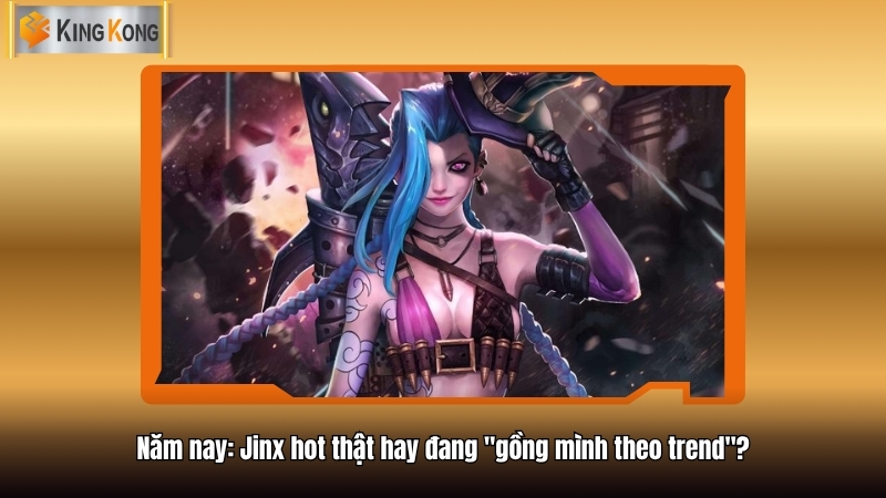 Jinx hot that khong
