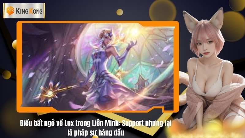 Lux trong Lien Minh